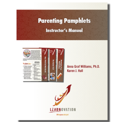Instructor's Manual - Parenting Pamphlets