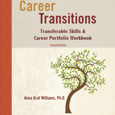 Career Transitions Workbook, 2nd Ed. ISBN 978-0-9969528-2-8